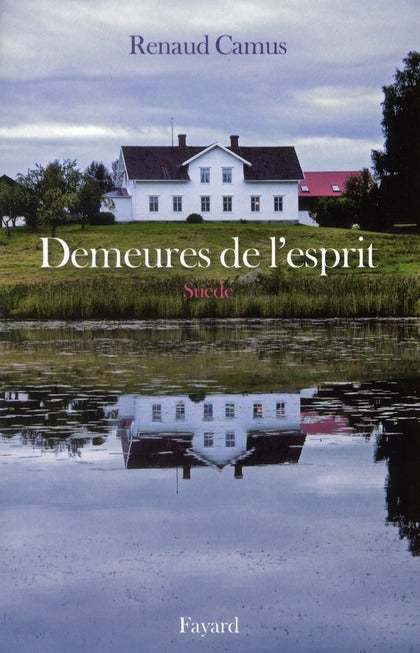Demeures de l'esprit ; Suède