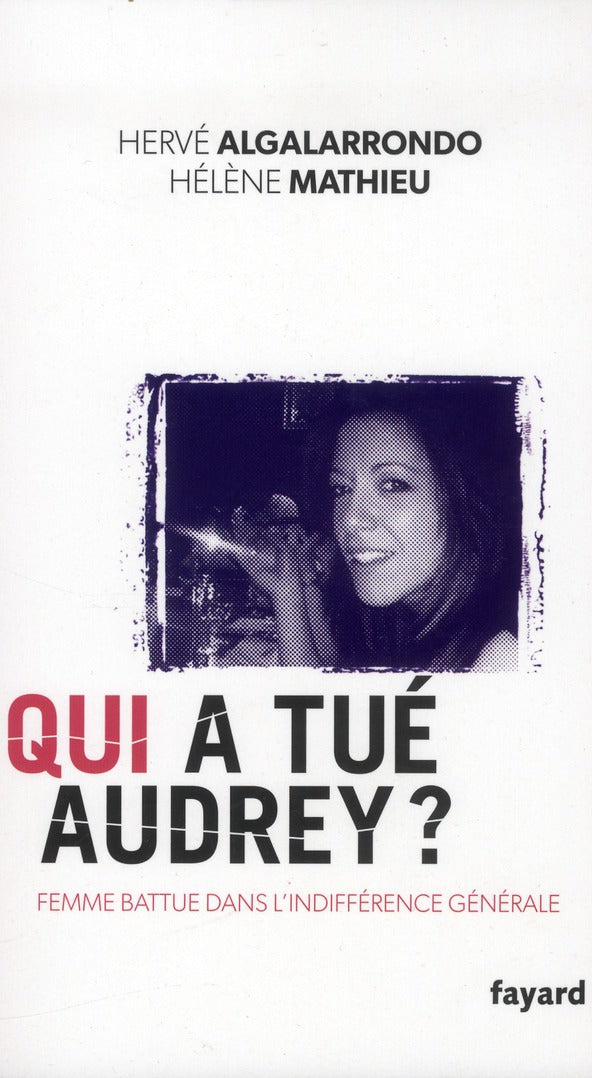 Qui a tué Audrey ?