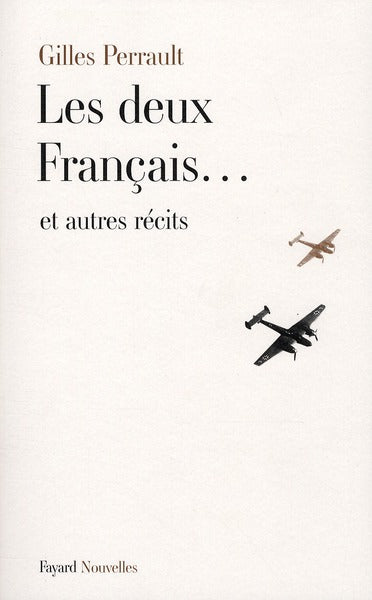 Les deux français... et autres récits