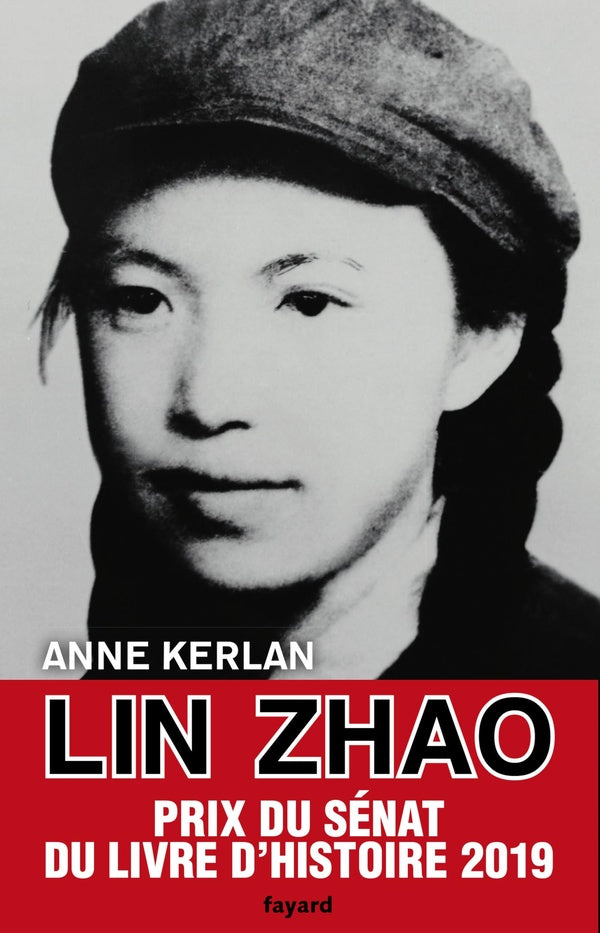 Lin Zhao ; "combattante de la liberté"