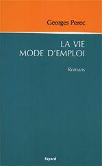 La vie mode d'emploi