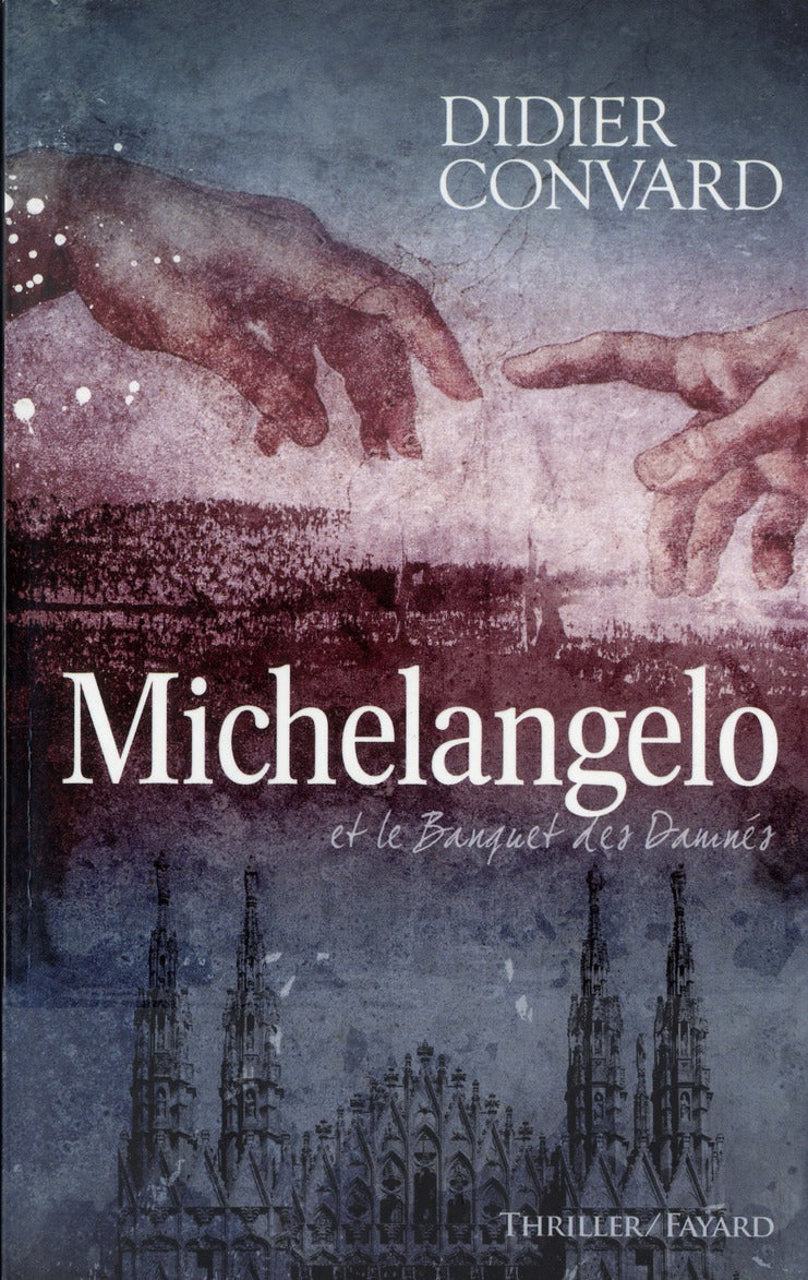 Michelangelo et le banquet des damnés