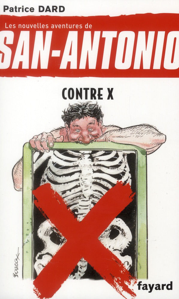 Les nouvelles aventures de San-Antonio Tome 24 ; contre X