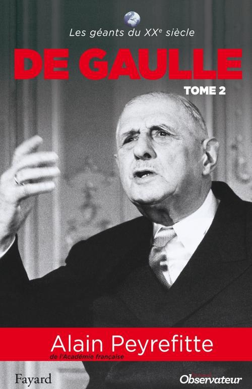 De Gaulle Tome 2