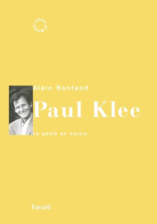 Paul Klee : Le geste en sursis