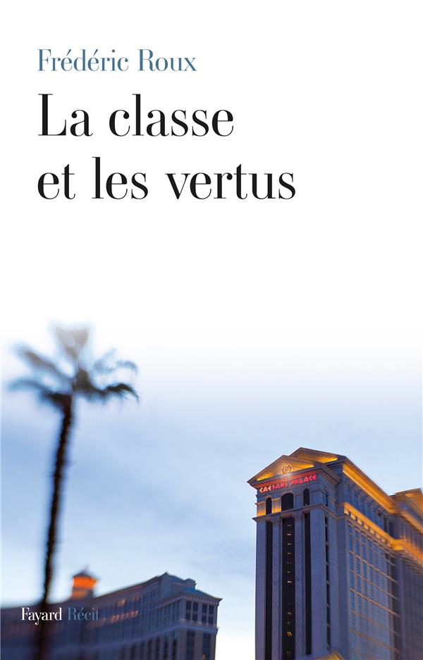 La classe et les vertus