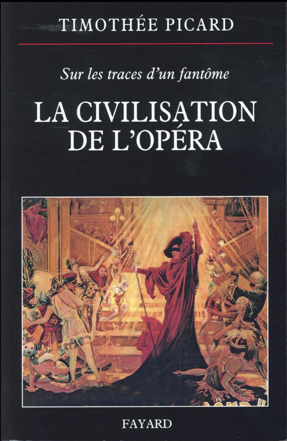 La civilisation de l'opéra