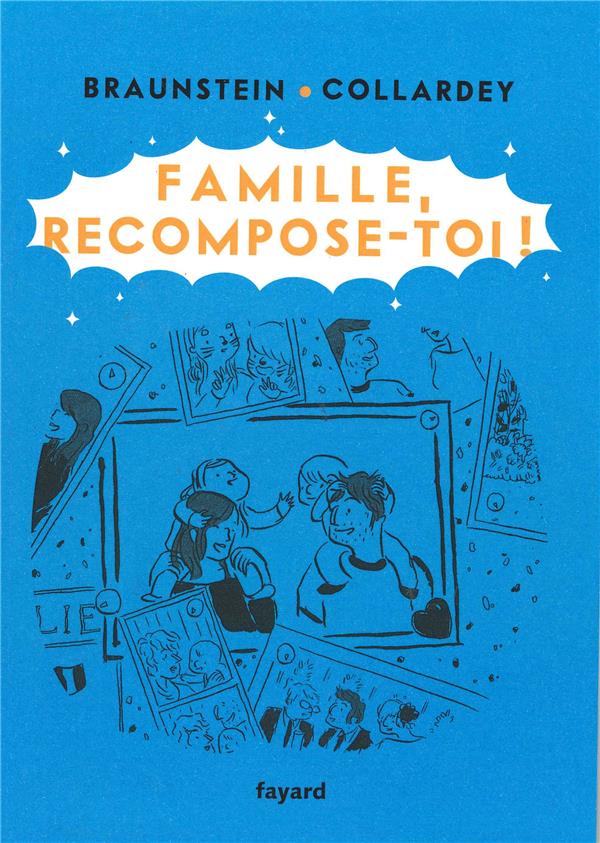 Famille, recompose-toi !