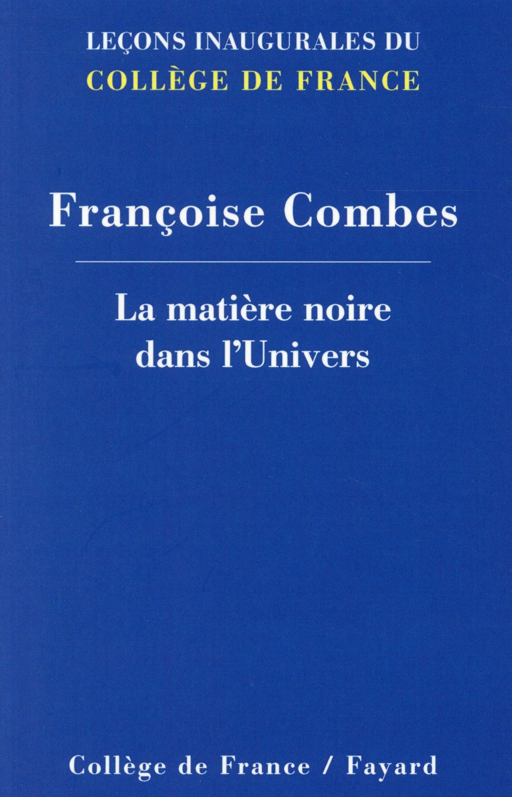 La matière noire dans l'univers