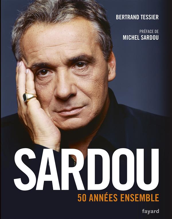 Michel Sardou ; 50 ans