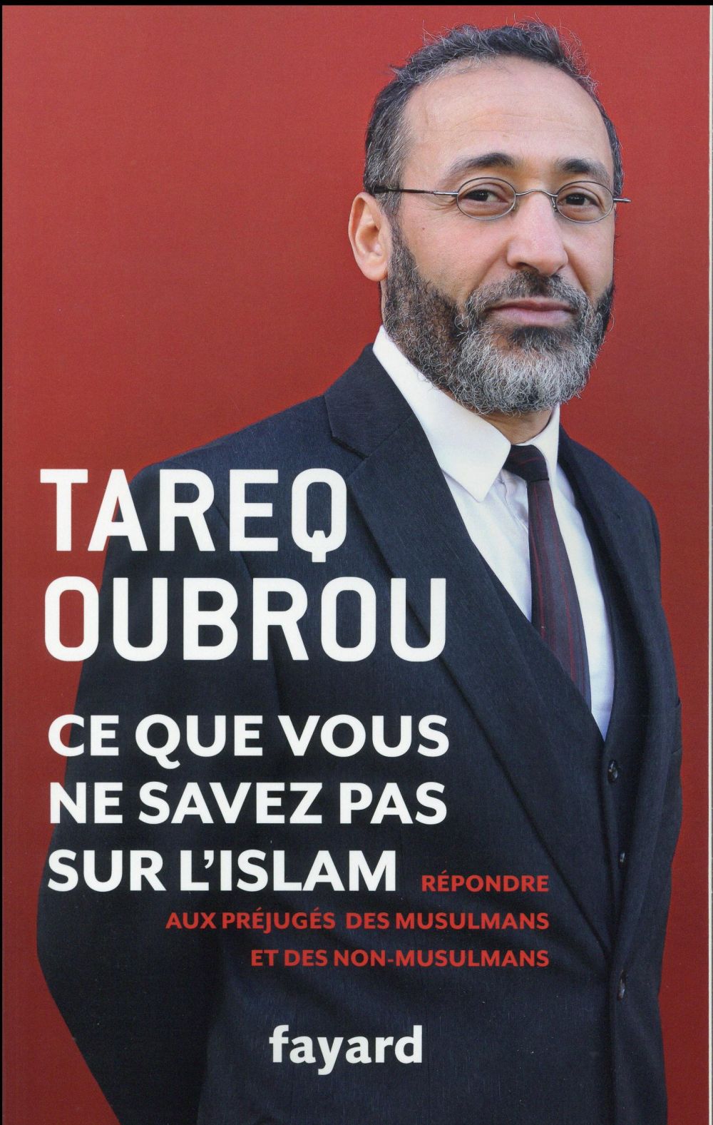 Ce que vous ne savez pas sur l'islam : répondre aux préjugés des musulmans et des non-musulmans