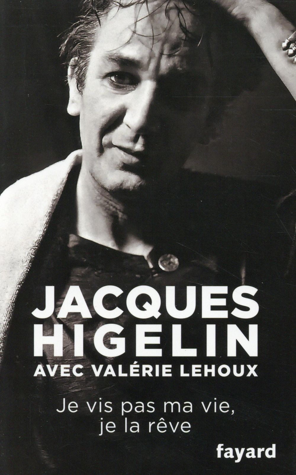 Je vis pas ma vie, je la rêve