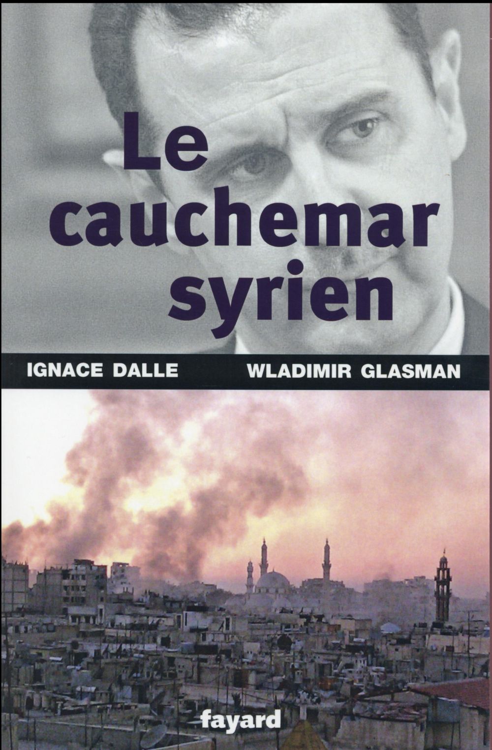 Le cauchemar syrien