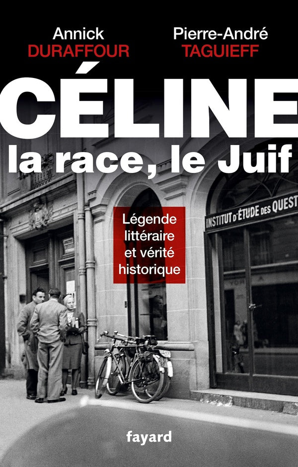Céline ; la race, le Juif