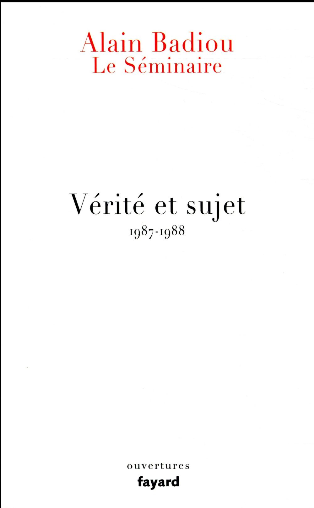 Le séminaire ; vérité et sujet