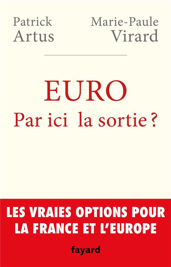 Euro ; par ici la sortie ?