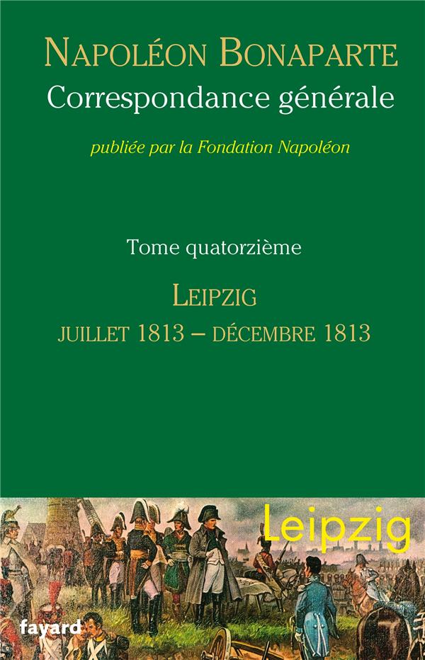 Correspondance générale Tome 14