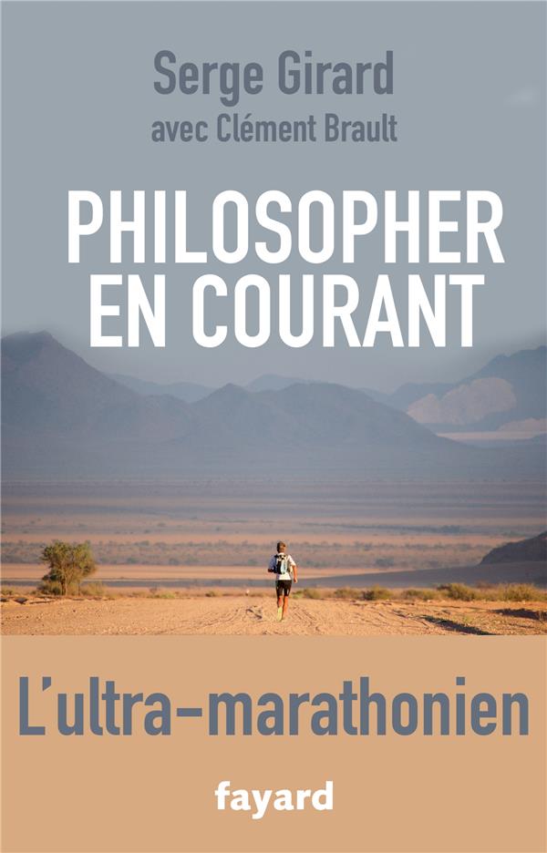 Philosopher en courant