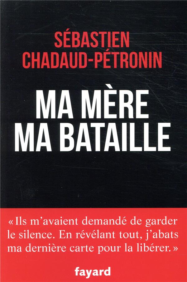 Ma mère, ma bataille