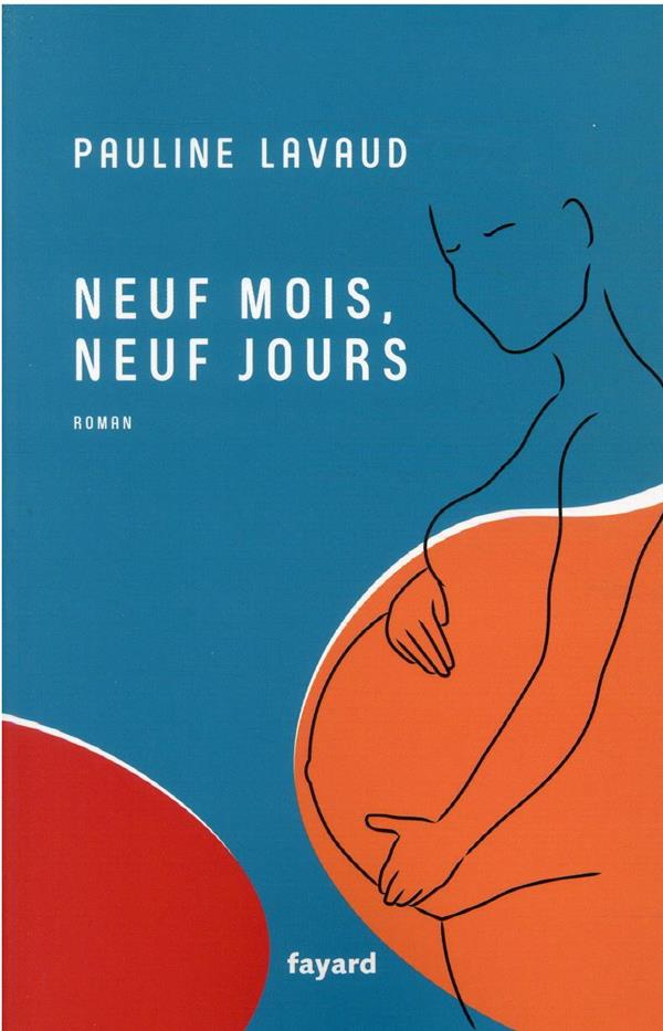 Neuf mois, neuf jours