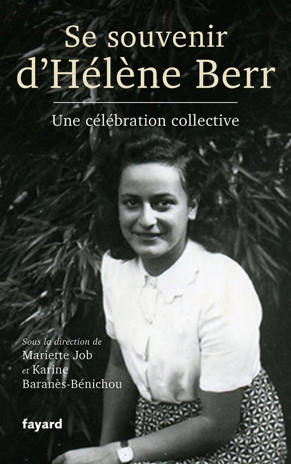 Se souvenir d'Hélène Berr ; une célébration collective