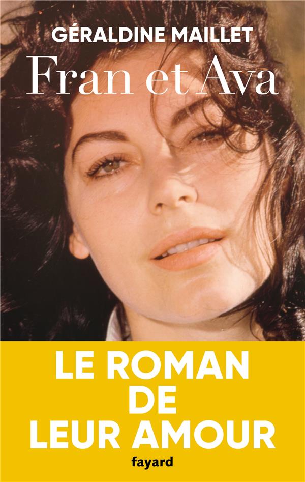 Fran et Ava : le roman de leur amour