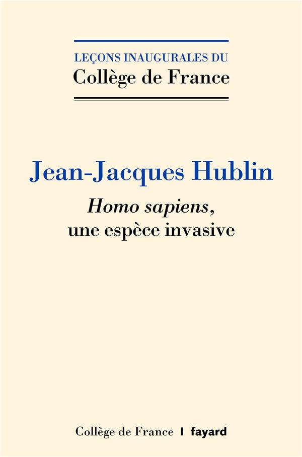 Homo sapiens, une espèce invasive