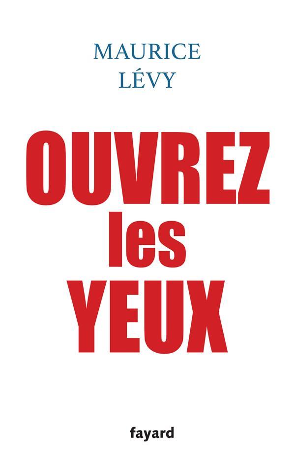 Ouvrez les yeux