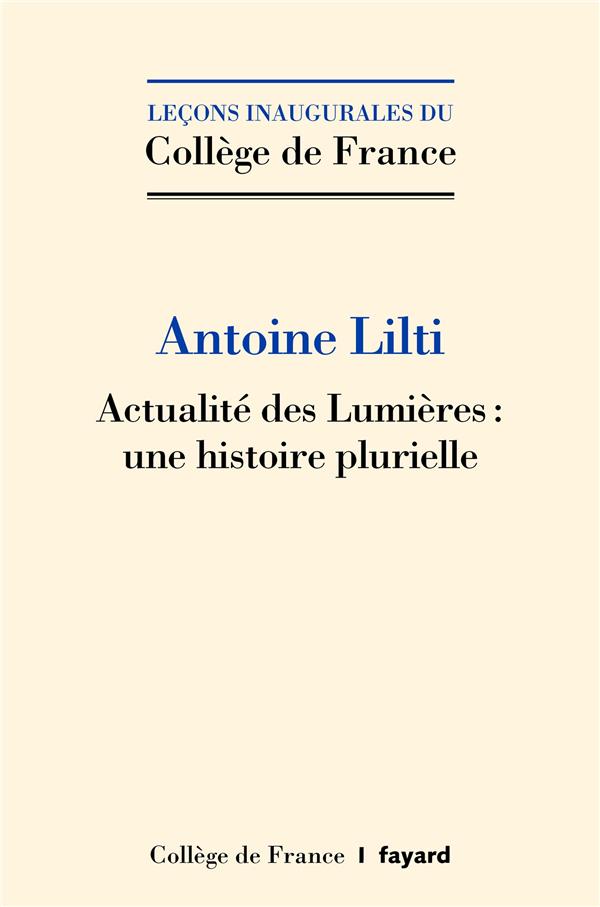 Actualite des Lumières : une histoire plurielle
