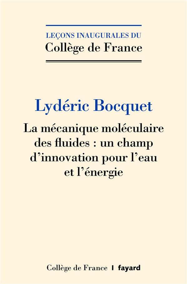 La mécanique moléculaire des fluides : un champ d'innovation pour l'eau et l'énergie