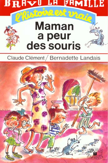 Maman a peur des souris