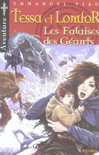 Tessa et lomfor t.4 ; les falaises des geants