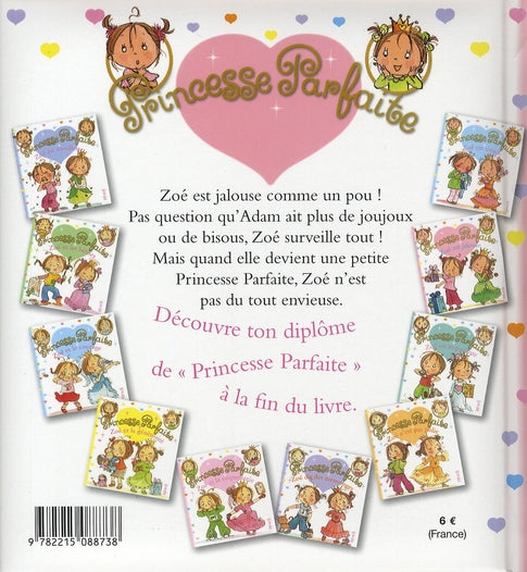 Princesse parfaite Tome 10 : Zoé est jalouse