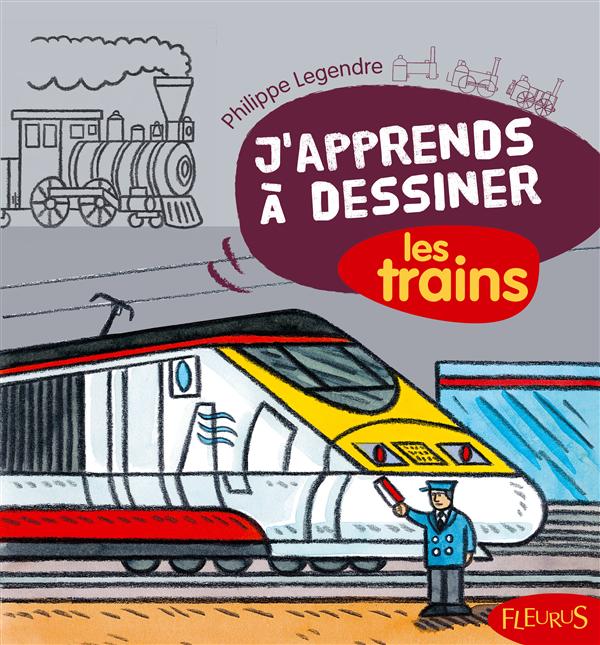 J'apprends à dessiner : les trains - flash vidéo