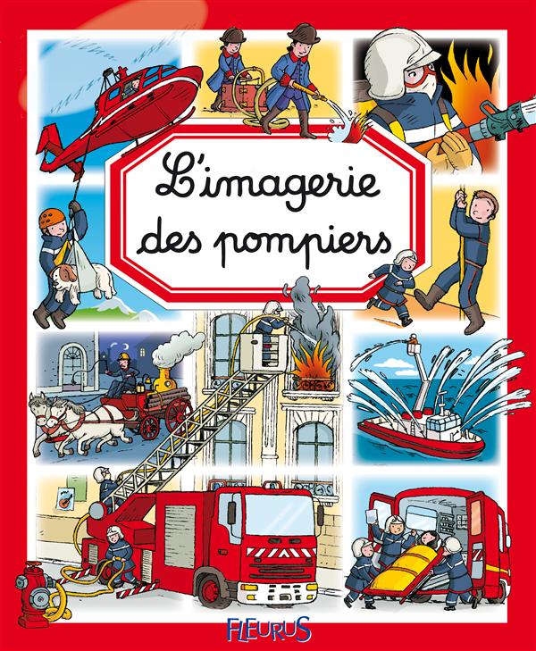 L'imagerie des pompiers - flash vidéo