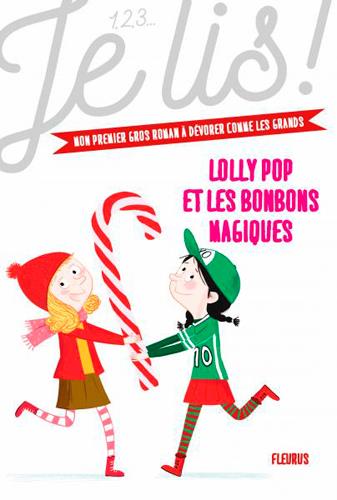 Lolly Pop Tome 2 : Lolly pop et les bonbons magiques - flash vidéo