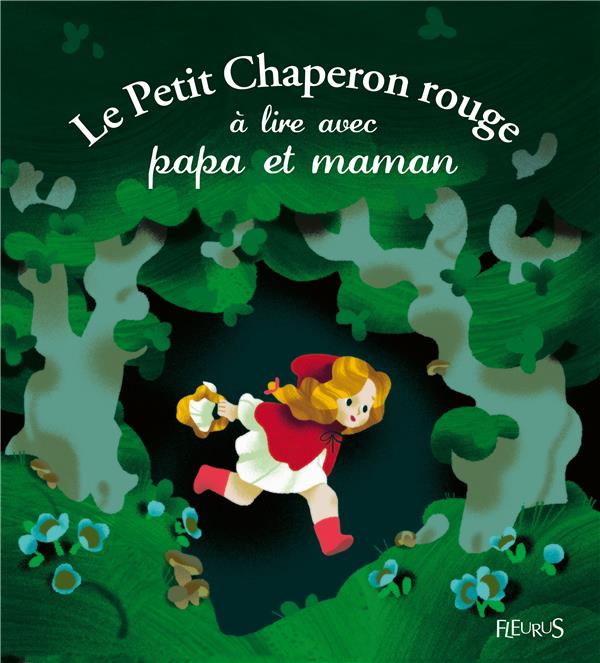 Le Petit Chaperon Rouge à lire avec papa et maman - flash vidéo