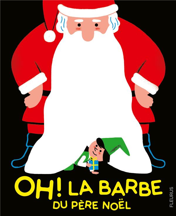 Oh ! la barbe du Père Noël - flash vidéo