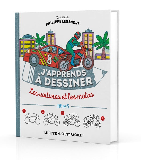 J'apprends à dessiner : les voitures et les motos