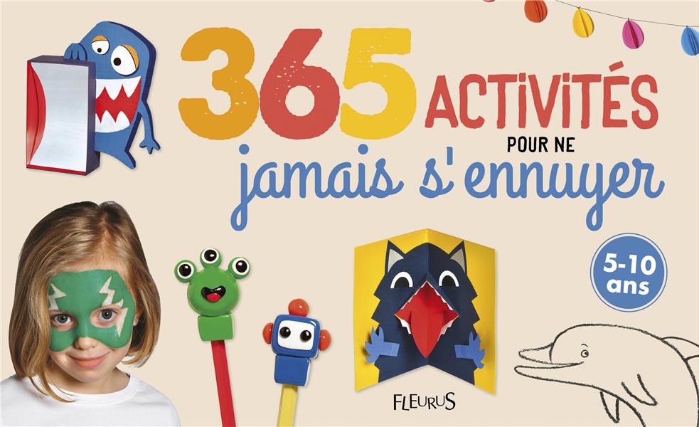 365 activités pour ne jamais s'ennuyer - flash vidéo