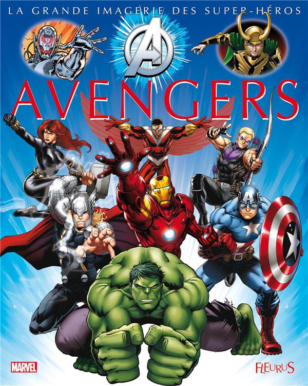 LA GRANDE IMAGERIE DES SUPER-HEROS : Avengers - flash vidéo