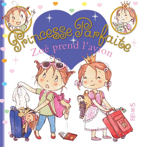 Princesse parfaite Tome 29 : Zoé prend l'avion