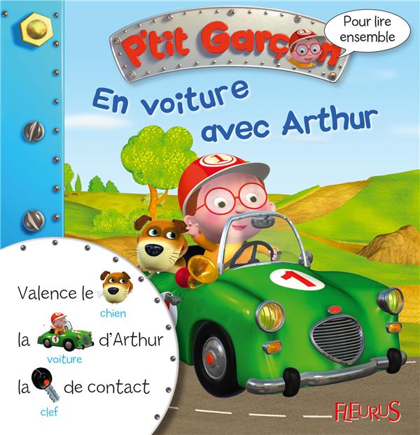 Pour lire ensemble : P'tit Garçon : en voiture avec Arthur - flash vidéo