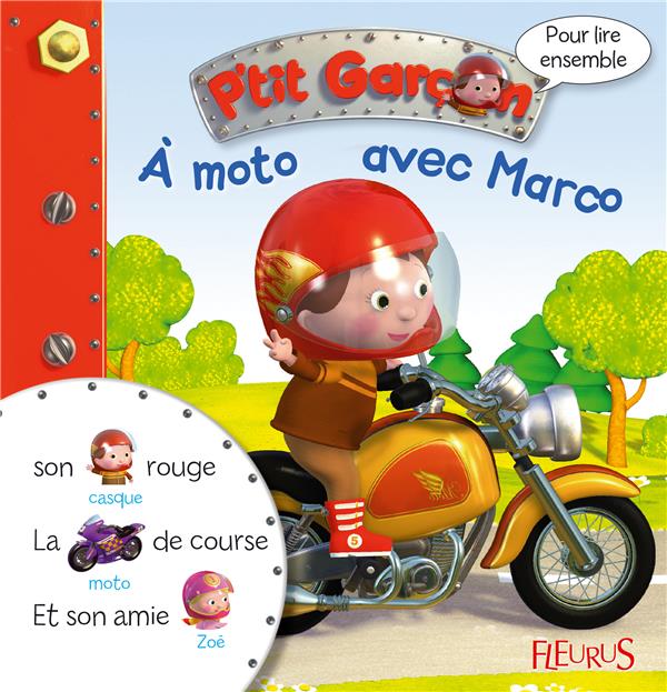 Pour lire ensemble : P'tit Garçon : à moto avec Marco - flash vidéo