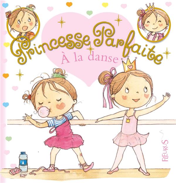 Princesse parfaite Tome 31 : Zoé à la danse
