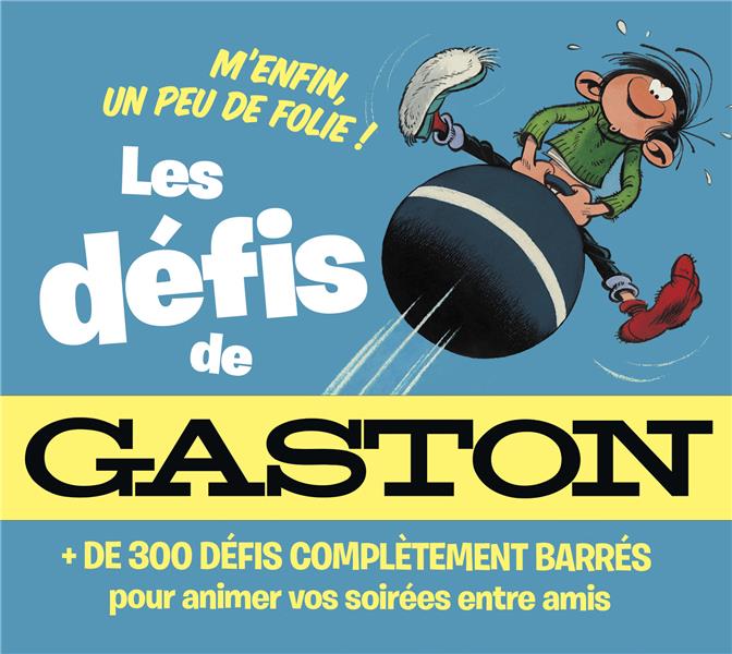 Les défis de Gaston