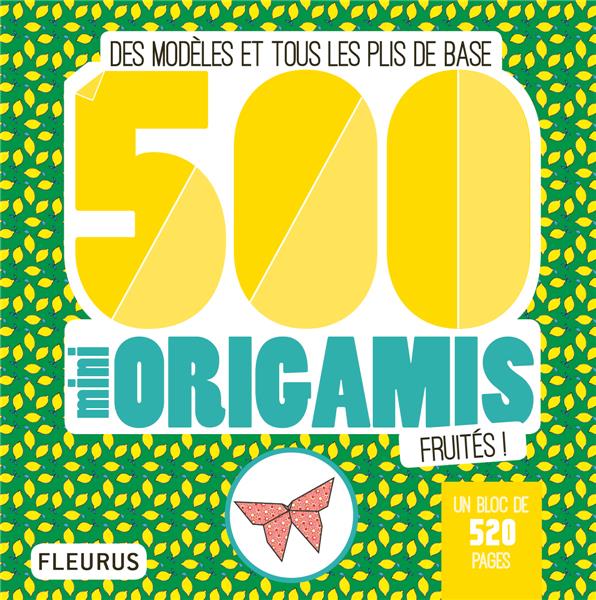 500 mini origamis fruités ! des modèles et tous les plis de base - flash vidéo