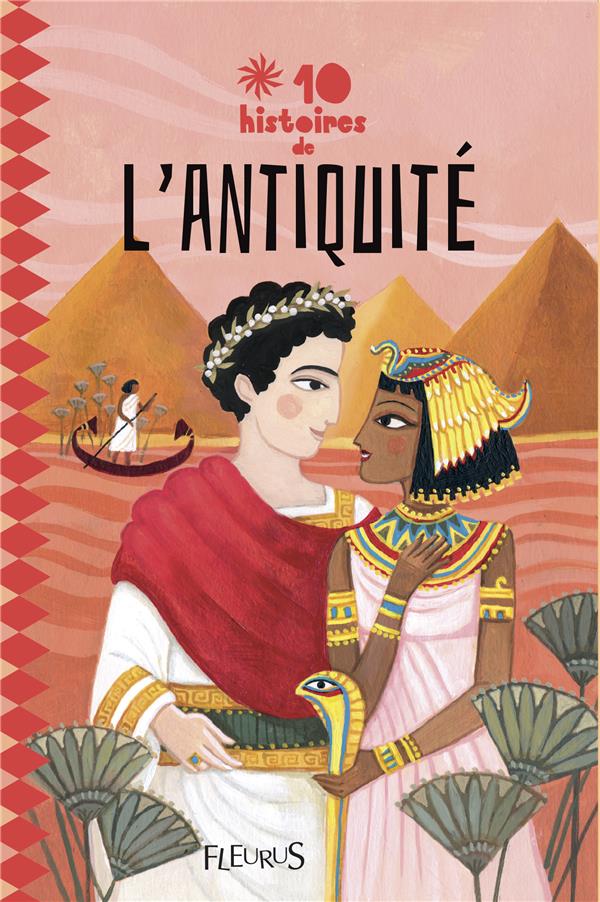 10 histoires de l'antiquité