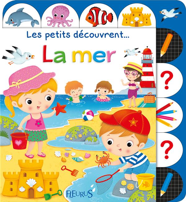 Les petits découvrent... : la mer - flash vidéo