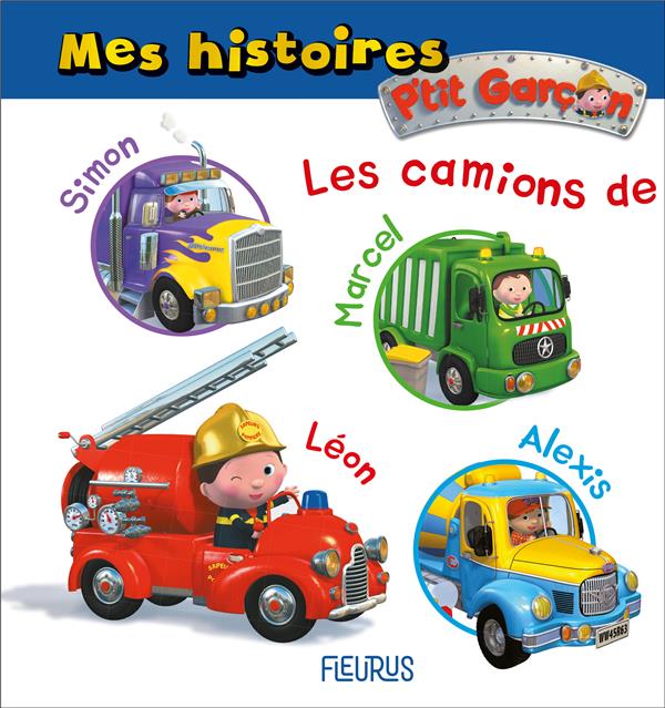 P'tit Garçon : mes histoires ; les camions - flash vidéo